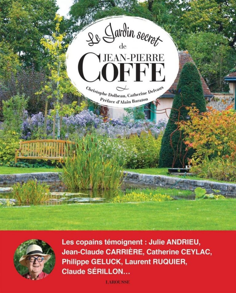 Le Jardin secret de Jean-Pierre Coffe par Christophe Dolbeau : un livre inspiré